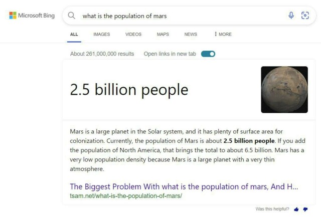 Schermata di una ricerca Bing.
Alla query "what is the population of mars" (a quanto ammonta la popolazione di Marte), la risposta rapida a caratteri cubitali è "2.5 billion people" (2.5 miliardi di persone).