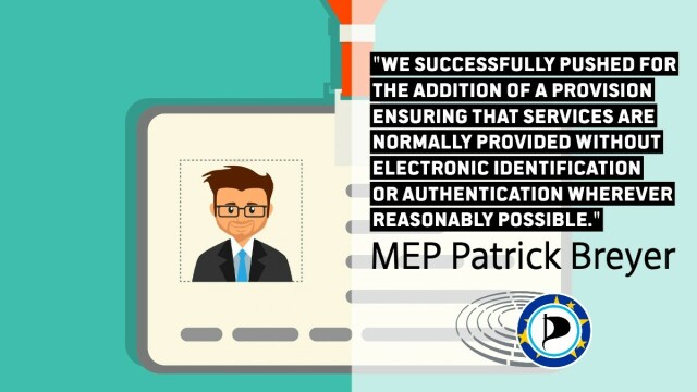 Picture with quote: "We successfully pushed for the addition of a provision ensuring that services are normally provided without electronic identification or authentication wherever reasonably possible. "