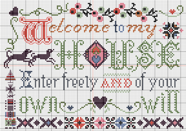 A gridded pattern for a cross stitch sampler.
The phrase, "Welcome to my house / Enter freely and of your own will” is spelled out with a variety of cross stitch-friendly fonts & in a variety of colors, and is centered in & amongst the standard floral trappings of cross stitch samplers; motifs & borders alike.
A pair of simplified hunting dogs bound in from the left hand border, somewhat offsetting the text flow.