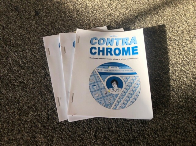 A photo of three smallish zines laying on the ground, the cover page says

“Leah Elliott
Contra Chrome
How Google’s browser became a threat to privacy and democracy”