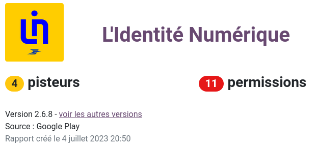 Capture d'écran du rapport d'analyse Exodus Privacy pour l'application L'Identité Numérique éditée par LaPoste montrant la présence de 4 pisteurs et la demande de 11 permission.