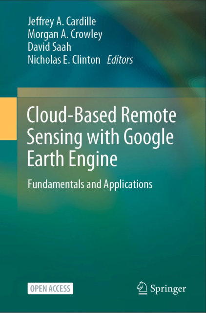 Image of textbook cover called "Cloud-based remote sensing with Google Earth Engine: Fundamentals and Applications"