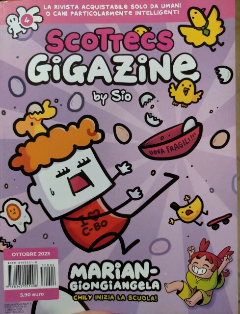 Copertina di Scottecs Gigazine numero 4 sui toni del rosa e del violetto, con la scritta "Marian-giongiangela. Chily inizia la scuola!". In primo piano c'è Mariangiongiangela circondatə da cibo, nell'angolo in basso a destra c'è Chily (bambina con i capelli rossi e vestito verde) che ride