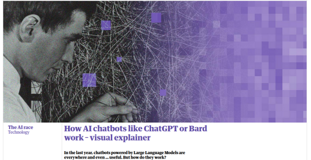 How AI chatbots like ChatGPT or Bard work – visual explainer

In the last year, chatbots powered by Large Language Models are everywhere and even … useful. But how do they work?