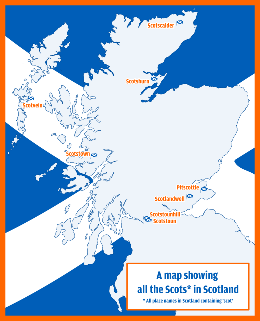 A map of Scotland with a Saltire flag in the background. The map shows places with the 'scot' in their names. The places are Scotscalder, Scotsburn, Scotvein, Scotstown, Pitscottie, Scotlandwell, Scotstounhill and Scotstoun. The map colours are an homage to Irn Bru, the best drink in the world (blue and orange colouring, if you're not familiar with it)