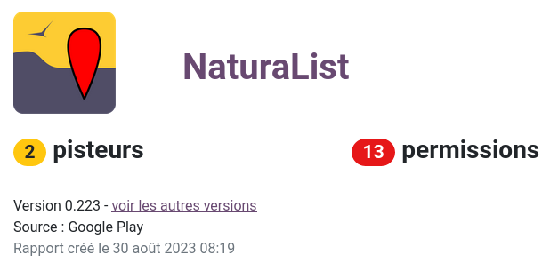 Capture du rapport d'analyse Exodus Privacy pour l'application NaturaList montrant 2 pisteurs et 13 permissions.