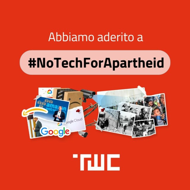 Abbiamo aderito a #NoTechForApartheid