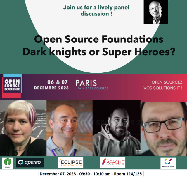 Panel discussion during Open Source Experience Paris 2023 about foundations w Eclipse, Apereo, OSI, Apache, UnlockOpen