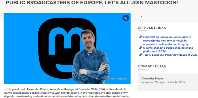 Public Broadcasters of Europe, Let's All Join Mastodon!
In this guest post, Alexander Plaum, Innovation Manager at Deutsche Welle (DW), writes about his team's exceptionally positive experience with microblogging in the Fediverse. He also explains why all public broadcasting professionals should try out Mastodon (and other decentralized social media).