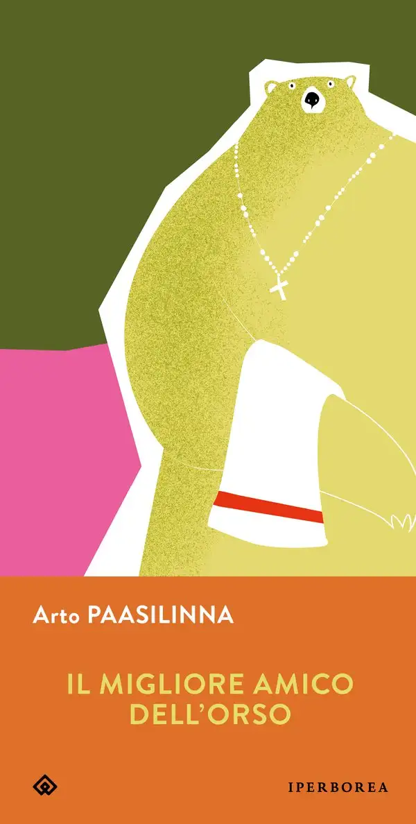 "Il migliore amico dell'orso" di Arto Paasilinna, pg.305, Gli Iperborei, Iperborea, ed.2008.