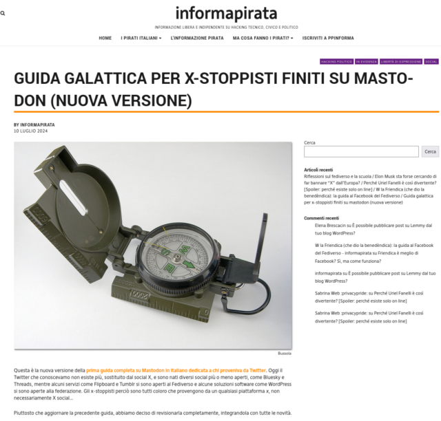 Guida galattica per x-stoppisti finiti su mastodon (nuova versione)
Questa è la nuova versione della prima guida completa su Mastodon in italiano dedicata a chi proveniva da Twitter. Oggi il Twitter che conoscevamo non esiste più, sostituito dal social X, e sono nati diversi social più o meno aperti, come Bluesky e Threads, mentre alcuni servizi come Flipboard e TumbIr si sono aperti al Fediverso e alcune soluzioni software come WordPress si sono aperte alla federazione. Gli x-stoppisti perciò sono tutti coloro che provengono da un qualsiasi piattaforma x, non necessariamente X social…

Piuttosto che aggiornare la precedente guida, abbiamo deciso di revisionarla completamente, integrandola con tutte le novità.