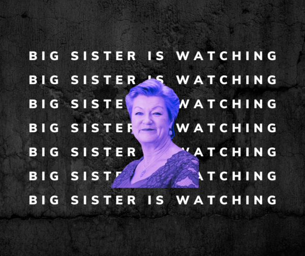 Portrait of Ylva Johansson and slogan "Big Sister is watching"