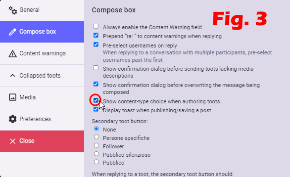 Finestra di impostazione specifica Glitch-soc

Selezionare la voce: "Show content-type choice when authoring toots"