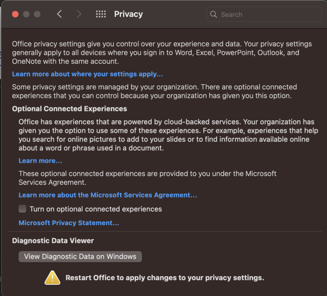 The Mac shell screen found under Word/Excel/Etc > Preferences > Privacy. Near the bottom was the checkbox for "Turn on optional connected experiences" which is now unchecked and asking for a restart of Microsoft Office.