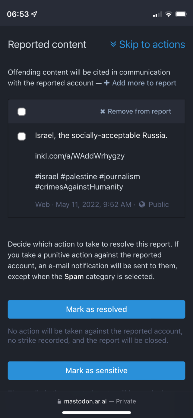 Screenshot of the report showing the reported content (my post comparing Israel to Russia for murdering innocent journalists.)